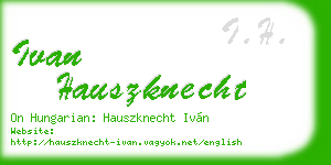 ivan hauszknecht business card